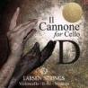 Larsen - Il Cannone Cordes de violoncelle IL Cannone Ré acier