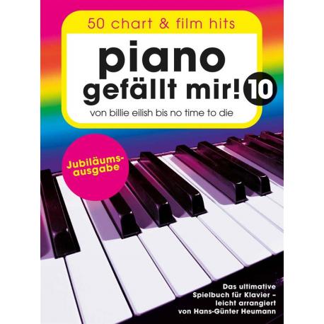 Piano gefällt mir! 10 – 50 Chart und Film Hits