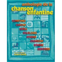 Anthologie Chanson Enfantine ENGEL ROBERT