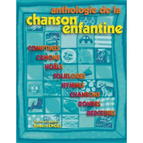 Anthologie Chanson Enfantine ENGEL ROBERT