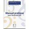 Manuel Pratique, Pour L’Etude Des Clés DANDELOT GEORGES