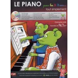 Le Piano Pour Les 5 – 8 Ans Tout Simplement ASTIE CHRISTOPHE