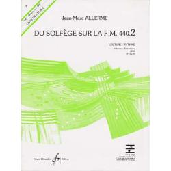 Du Solfège Sur La F.M. 440.2 – Lecture – Rythme – Eleve ALLERME JEAN-MARC