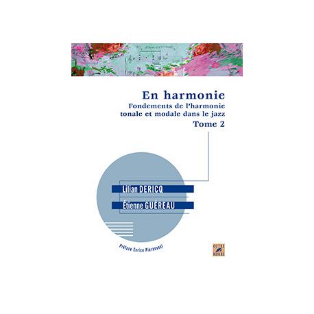 En Harmonie Fondements De L’Harmonie Tome 2
