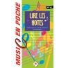 Music En Poche Lire Les Notes : Apprendre A Lire Facilement La Musique GARLEJ DOMINIQUE / BRUNO