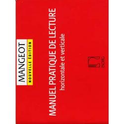 Manuel Pratique De Lecture Horizontale Et Verticale MANGEOT ANNE-MARIE