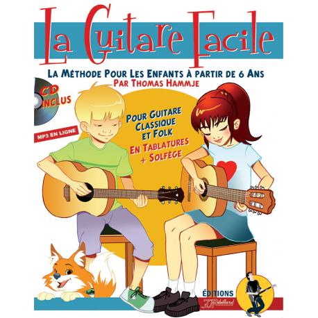 La Guitare Facile HAMMJE THOMAS