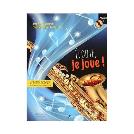 Ecoute Je Joue! Vol.1 – Saxophone – CD Offert FOURMEAU JEAN-YVES