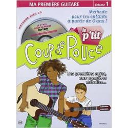 Le P’Tit Coup De Pouce – Vol.1. Ma Première Guitare ROUX DENIS