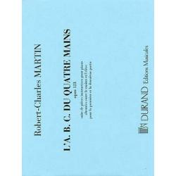 L’A.B.C. Du 4 Mains Op. 123 MARTIN ROBERT