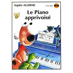 Le Piano Apprivoise Vol.1 ALLERME SOPHIE