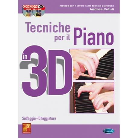 Tecniche Per Il Piano 3D+Dvd CUTULI ANDREA