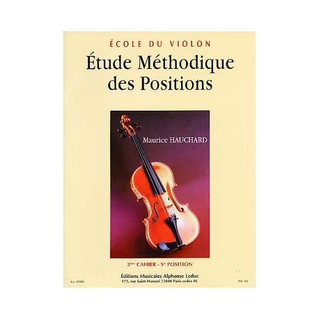 Etude Des Positions Vol.3 : 5ème Et 1 – 2 Positions HAUCHARD MAURICE