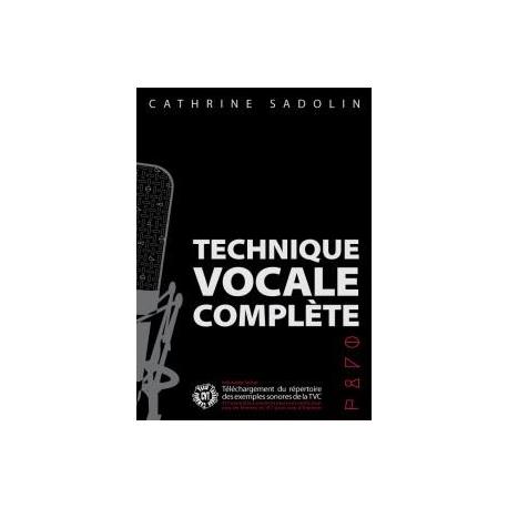 Technique Vocale Complète SADOLIN CATHERINE