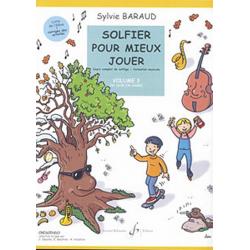 Solfier Pour Mieux Jouer Vol.3 BARAUD SYLVIE