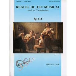 Regles Du Jeu Musical Cycle 1 – 2ème Annee Cy014 CALLIER YVES