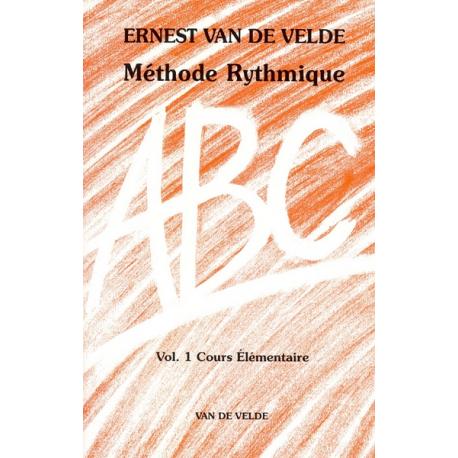Abc Méthode Rythmique Vol.1 VAN DE VELDE ERNEST