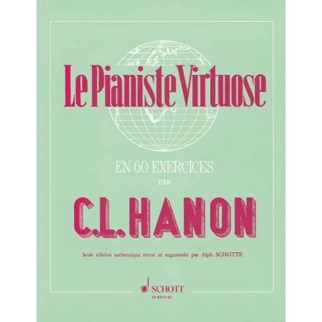 The Virtuosic Pianist HANON CHARLES-LOUIS