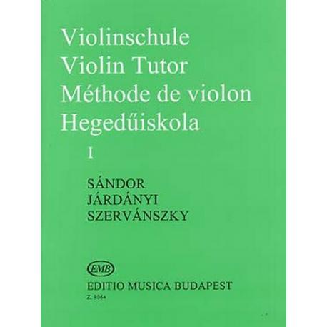 Violinschule 1 (Hegeduiskola) (Sandor/Jardanyi/Szervansky) SANDOR, JARDANYI, SZERVANSKY
