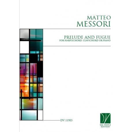 Prelude and Fugue MESSORI MATTEO