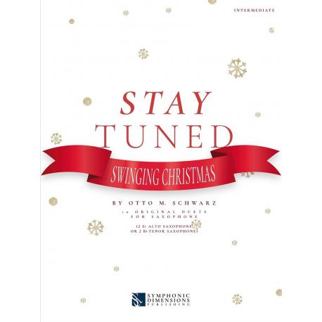 Stay Tuned – Swinging Christmas SCHWARZ OTTO M.