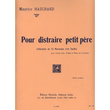 Pour Distraire Petit Pere HAUCHARD MAURICE
