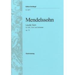 Lauda Sion Op. 73 MENDELSSOHN-BARTHOLDY FELIX
