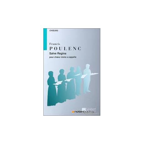 Salve Regina Pour Choeur Mixte A Cappella POULENC FRANCIS