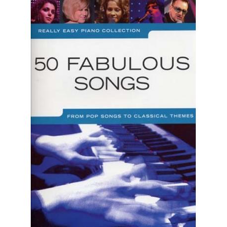 Really Easy Piano 50 Fabulous Songs