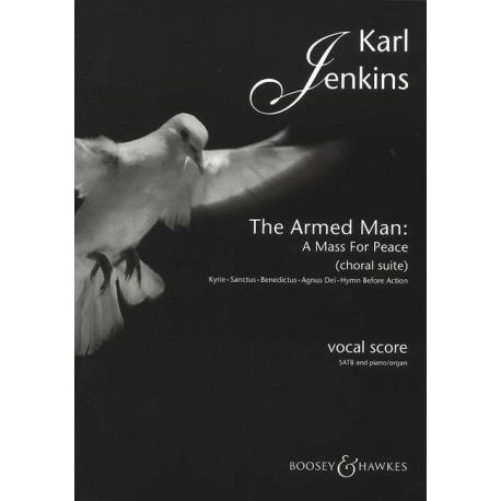The Armed Man: A Mass For Peace JENKINS KARL