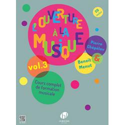 L’Ouverture A La Musique Vol.3 CHEPELOV PIERRE