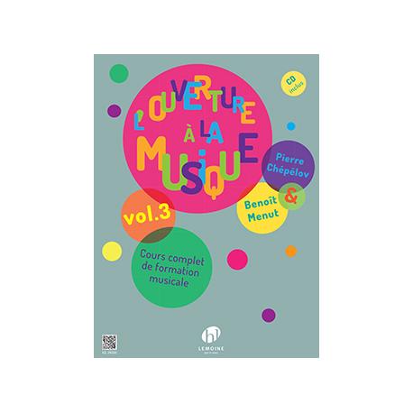 L’Ouverture A La Musique Vol.3 CHEPELOV PIERRE