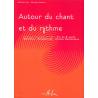 Autour Du Chant Et Du Rythme Vol.3 JOLY JEAN-PAUL / CANONICI VERONIQUE