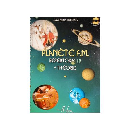 Planète F.M. Vol.1B – Répertoire Et Théorie LABROUSSE MARGUERITE