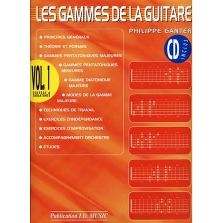 Gammes Guitare Vol.1 GANTER PHILIPPE
