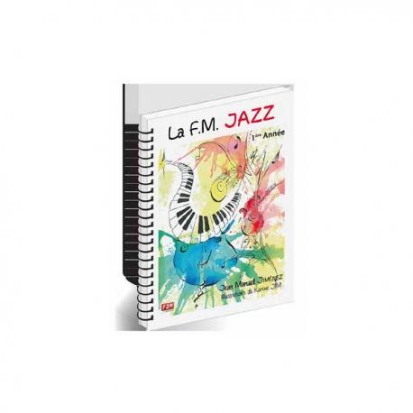 La F.M Jazz 1Ere Année JIMENEZ JEAN MANUEL