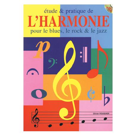 Etude And Pratique De L’Harmonie ROUQUIER OLIVIER