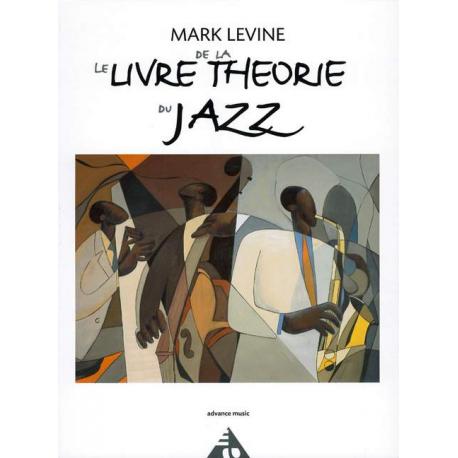 Livre De La Theorie Jazz LEVINE MARK