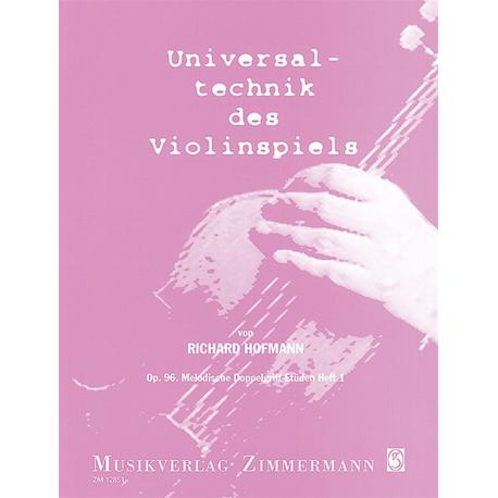 Universaltechnik Des Violinspiels Heft 1 Op. 96 HOFMANN RICHARD