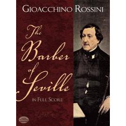 THE BARBER OF SEVILLE IN FULL SCORE ROSSINI GIOACHINO