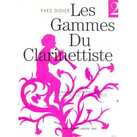 Gammes Du Clarinettiste Pour Musique Du XXe Siècle DIDIER YVES