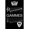 Little Black Songbook : Gammes – French Edition