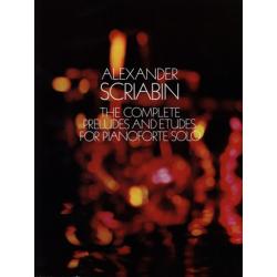 Scriabin Complete Preludes Et Etudes Piano Solo SCRIABINE ALEXANDER