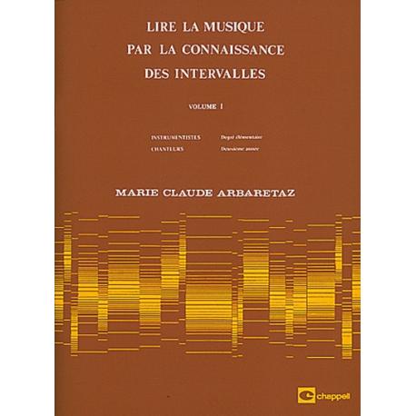 Lire La Musique Vol.1 ARBARETAZ MARIE CLAUDE