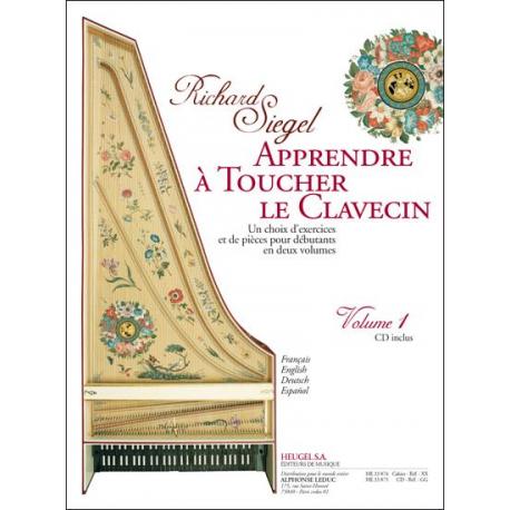 Apprendre A Toucher Le Clavecin Vol.1 SIEGEL RICHARD