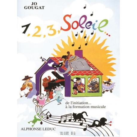 1, 2, 3, Soleil De L’Initiation A La Form.Mus. – Vol.1 GOUGAT