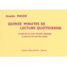 15 Minutes De Lecture Quotidienne MASSIS AMABLE