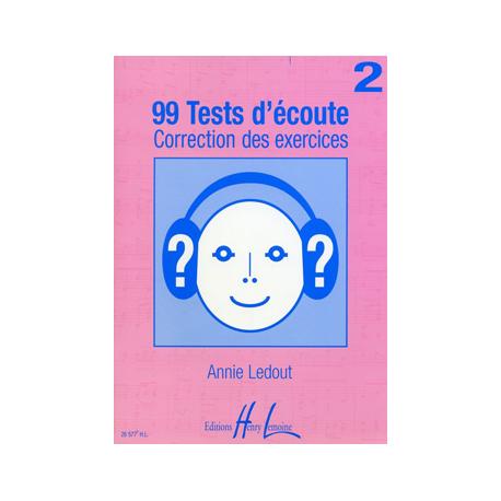 99 Tests D’Ecoute Vol.2 Corrigés LEDOUT ANNIE