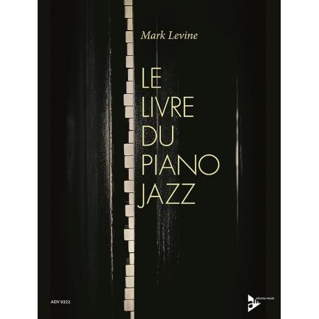 Le Livre Du Piano Jazz LEVINE MARK