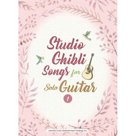STUDIO GHIBLI SONGS FOR SOLO GUITAR VOL.1/ENGLISH HISAISHI JOE
